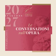 CONVERSAZIONI SULL'OPERA - IL TROVATORE