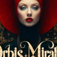 Orbis Mirabilis, spettacolo di burlesque, teatro e varietà