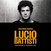 SALERNO SUONA LUCIO BATTISTI