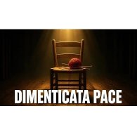 DIMENTICATA PACE