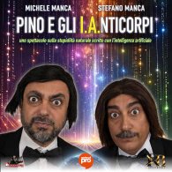 PINO E GLI ANTICORPI - PINO E GLI I.A.NTICORPI