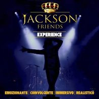 JACKSON FRIENDS - THE EXPERIENCE