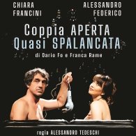 CHIARA FRANCINI / ALESSANDRO FEDERICO - COPPIA APERTA QUASI SPALANCATA