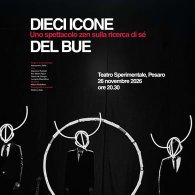 DIECI ICONE DEL BUE, UNO SPETTACOLO ZEN SULLA RICERCA DI SE